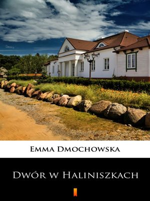 cover image of Dwór w Haliniszkach